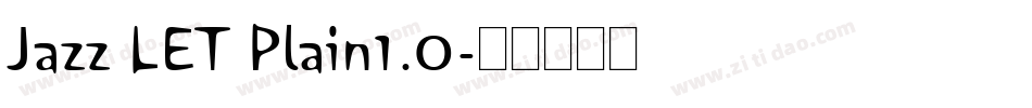 Jazz LET Plain1.0字体转换